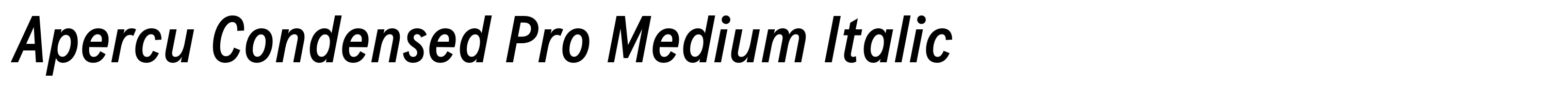 Apercu Condensed Pro Medium Italic